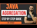 Java tutorial in Hindi for beginners Aggregation Java in Hindi