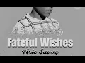 Download Lagu Arie Savvy-Fateful Wishes(original mix)