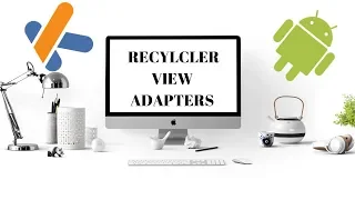 Part-3 - SQLite Database with Recyclerview Adapters