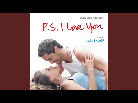Clipe de P.S. I Love You - John Powell