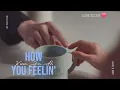 Download Lagu [FMV] [Vietsub] How You Feelin' - Kwon Jin Ah (Love Scout OST) (Lee Junhyuk x Han Jimin)
