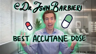 How to choose the right dose of Accutane isotretinoin Dermatologist and acne expert explains