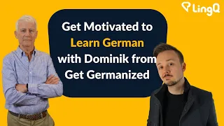 Get Motivated to Learn German with Dominik from Get Germanized