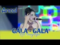Lagu GALA - GALA | LIA SANJAYA - NEW PALLAPA LIVE ANCOL 2026