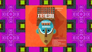 xtetiqsoul human beings original mix 