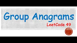 Group Anagrams - LeetCode 49