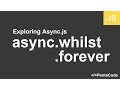 04 - Exploring Async js