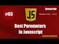 Rest Parameter In Javascript Javascript Tutorial Advance Javascript Web Design Full Course