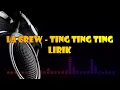 Download Lagu LAGU HITS LA Crew - Ting Ting Ting (Pesta Alternative Lagi Vol. II 1998) Lirik