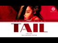 Sunmi (선미)- Tail (꼬리) [color coded] "lyrics" ||Rom/Han/Eng||