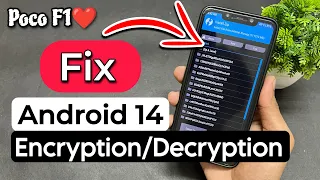 Poco F1 Remove Encryption On Android 14 Fix Encryption Decryption On Poco F1 TWRP 3 7 0 A12 v3