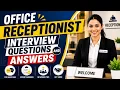 Top 10 Office Receptionist Interview Questions and Answers Receptionist Interview Tips