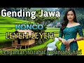 GENDING JAWA KONCO LEYEH-LEYEH // UYON UYON PENGANTAR ISTIRAHAT SEPANJANG HARI // NGLARAS NYAMLENG 