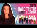 Top 10 HARD TRUTHS about e-learning design