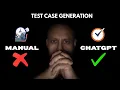 How I Use ChatGPT to 10X Test Case Generation Unbelievable