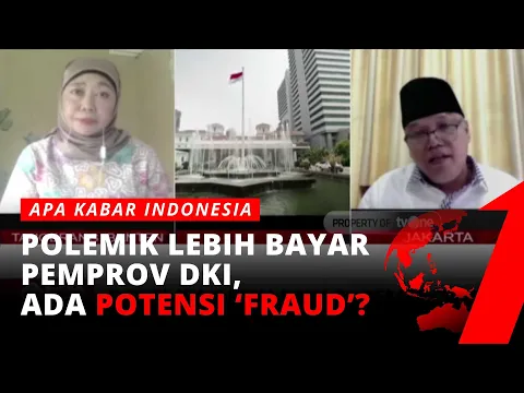 "Lebih Bayar" Pemprov DKI, Modus Baru Korupsi? Begini Respon DPRD F-PDIP