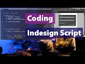 How I code Indesign script with Javascript
