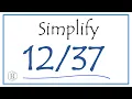 How to Simplify the Fraction