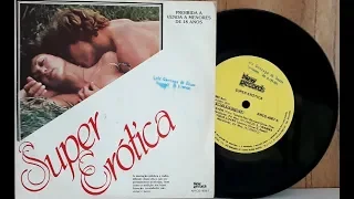 Super Erótica - Coletânea Romântica - (Compacto Completo - 1982) - Baú Musical