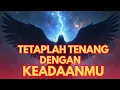 Download Lagu JIWA TERPILIH ✨ TETAPLAH TENANG DENGAN KEADAANMU