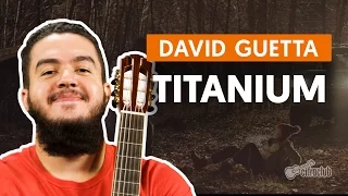 Download Titanium - David Guetta (simplified guitar lesson) MP3