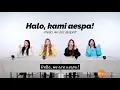 Download Lagu 🇮🇩 Aespa speaking Indonesian🇮🇩