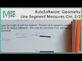 KutaSoftware Geometry - Line Segment and Measure Cm Part 2