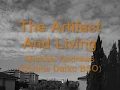The Artifact And Living