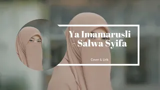 Download Ya Imamarusli - Salwa Syifa || Lirik \u0026 Cover MP3