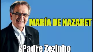 María de Nazaret - Padre Zezinho