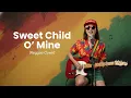 Lagu Sweet Child O' Mine - Guns N' Roses | Uyekansaja Reggae Cover