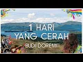 Download Lagu Budi Doremi  - 1 Hari Yang Cerah Lirik