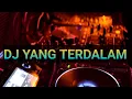 Download Lagu DJ YANG TERDALAM