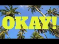 Forrest Frank - OKAY! (Lyrics Video) 