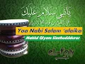 Download Lagu Yaa Nabi Salaam 'alaika   يانبي سلام عليك  موسقى انشودة (Mahlul Qiyam) karaoke hadroh banjari