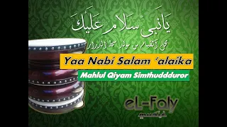 Yaa Nabi Salaam 'alaika   يانبي سلام عليك  موسقى انشودة (Mahlul Qiyam) karaoke hadroh banjari