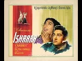 Download Lagu Ishara (1964)-Dil beqarar sa hai (Duet Sp Track)
