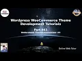 Wordpress WooCommerce Theme Development Tutorials Understand Theme Customizer