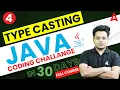 Type Casting Java Programming 30 Days Coding Challenge Coding Adda247