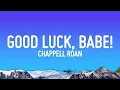 Download Lagu Chappell Roan - Good Luck, Babe! (Lyrics)