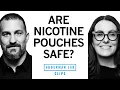 How Nicotine Pouches Affect Oral Health Dr Staci Whitman Dr Andrew Huberman