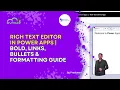 Rich Text Editor in Power Apps Bold Links Bullets Formatting Guide