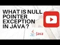 What is NullPointerException In Java Core Java Interview Question And Answer