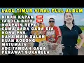 Download Lagu NIKAH KAPAN TABOLA BALE NGAPAIN REPOT Wizz Baker Silet Open Up TOTON CARIBO LAGU TIMUR FULL ALBUM