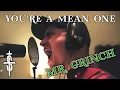Small Town Titans - You re A Mean One Mr Grinch