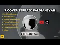 Download Lagu 7 Cover Terbaik FALDIANSYA