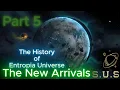 A Documentary Series Regarding the History of Entropia Universe - Part 5