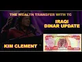 The Sign when the Dinar will revalue Kim Clement and the Iraqi Dinar Prophecies