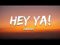 Download Lagu Outkast - Hey Ya! (Lyrics)