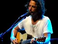 Chris Cornell -  Seasons & The day I tried to live